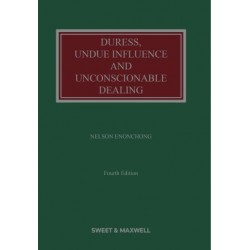Duress, Undue Influence and Unconscionable Dealings 4th ed